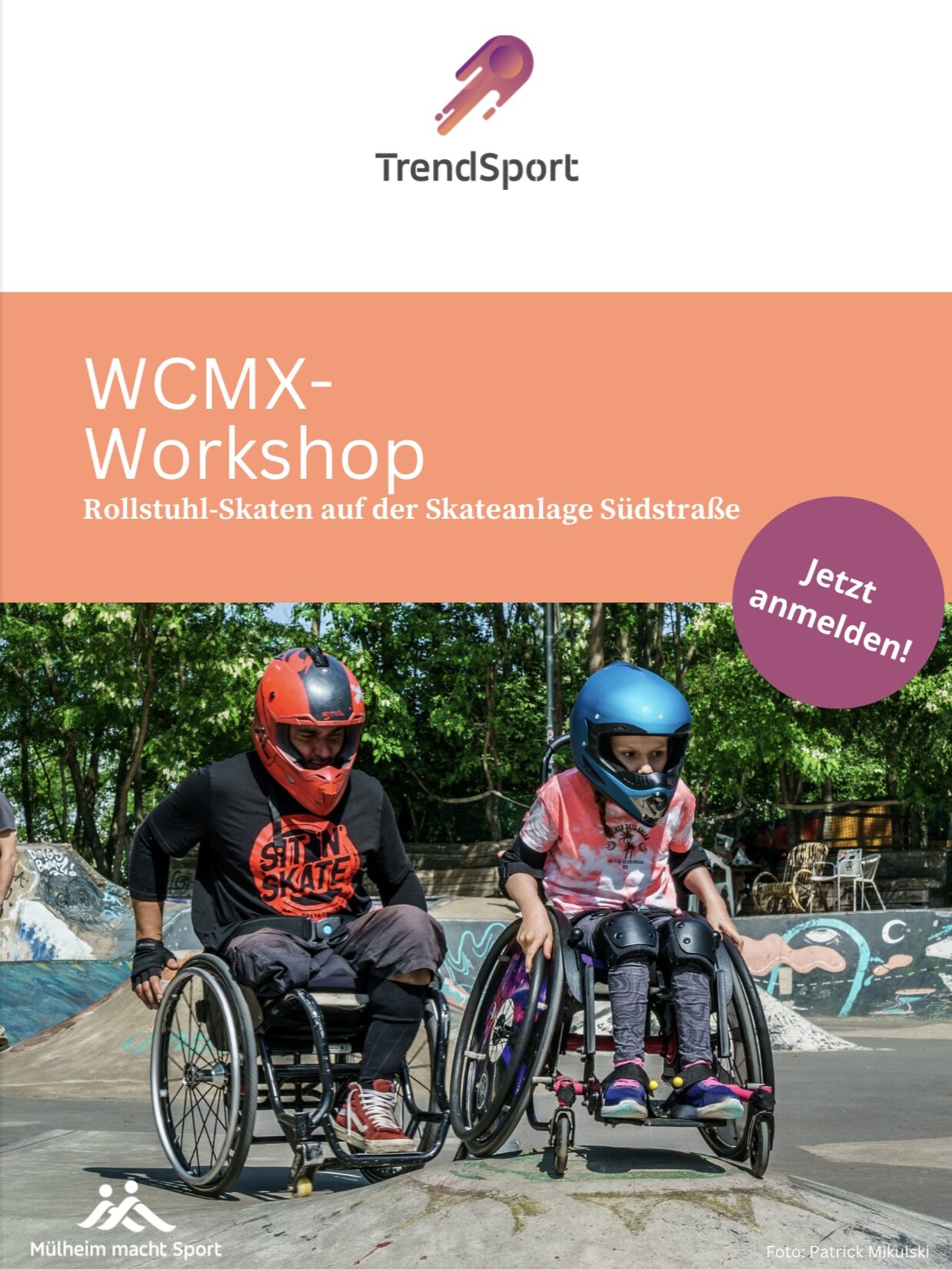 Ein Rollstuhlfahrer und ein Mädchen im Rollstuhl gemeinsam im Skatepark. Im Text steht WCMX Workshop Rollstuhl Skaten auf der Skateanlange Südstraße. Jetzt anmelden.Trendsport in Mülheim.